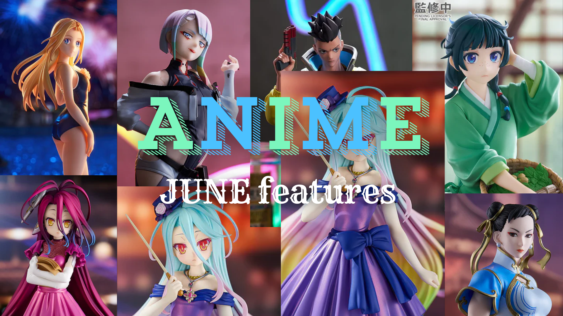 June 2024 Anime Figure rec