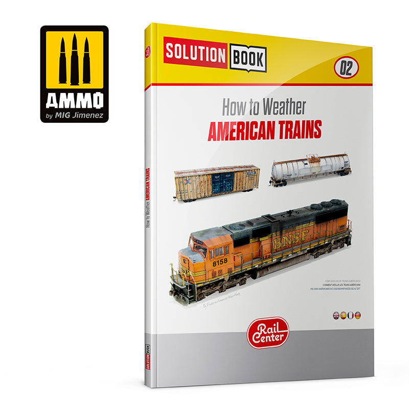 Ammo Mig AMMO RAIL CENTER SOLUTION BOOK #02 - AMERICAN TRAINS. All Weathering Products