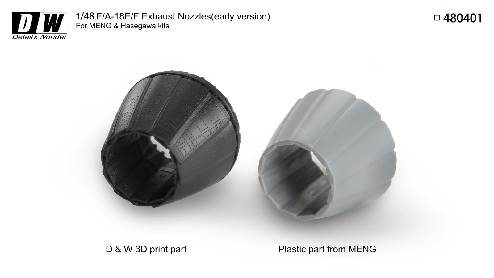 Detail & Wonder Studio 1/48 F/A-18E/F Exhaust Nozzles (early version) 
for HASEGAWA/MENG Kit