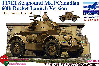 Bronco Models 1/48 T17E1 Staghound Mk.I/Canadian 60lb rocket launch Version