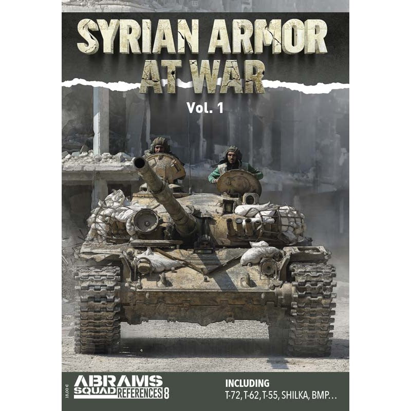 Abrams Squad ASREF08 Syrian Armor at War Vol.1