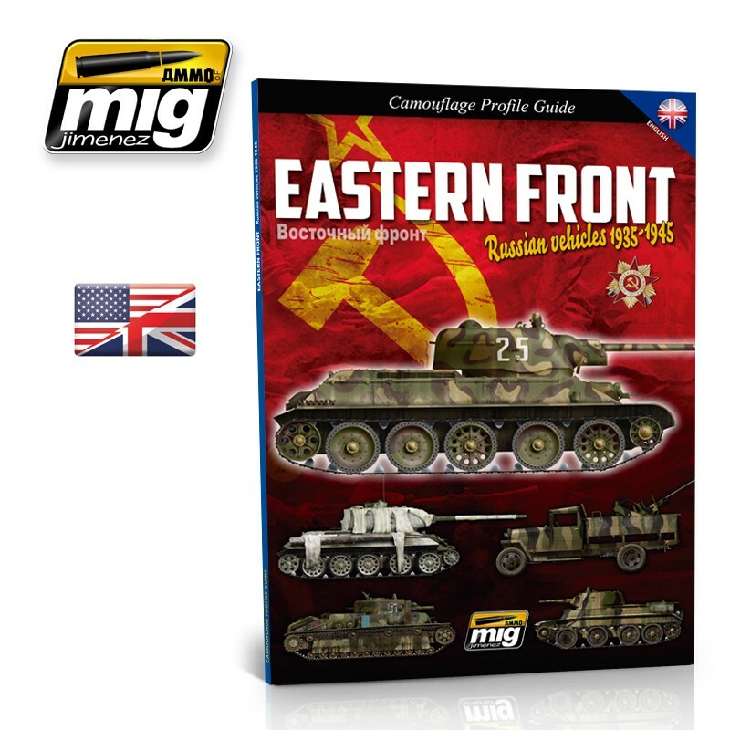 Ammo Mig Eastern Front Russian Vehicles 1935-1945 - Camouflage Profile Guide (English)