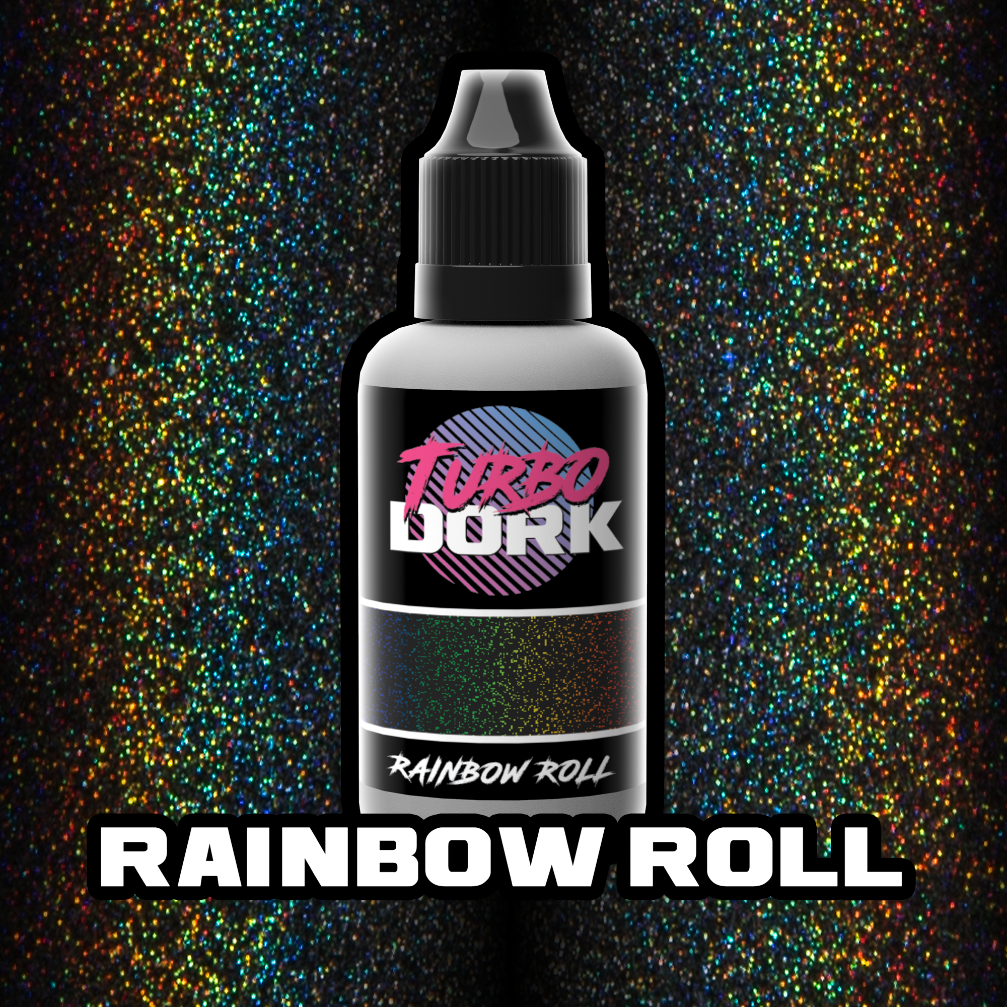 Turbo Dork Rainbow Roll Turboshift Acrylic Paint 20ml Bottle