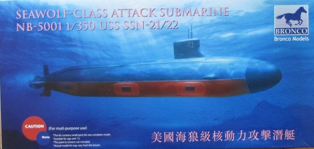 Bronco Models 1/350 USS SSN-21/22 Seawolf-class Attack submarine