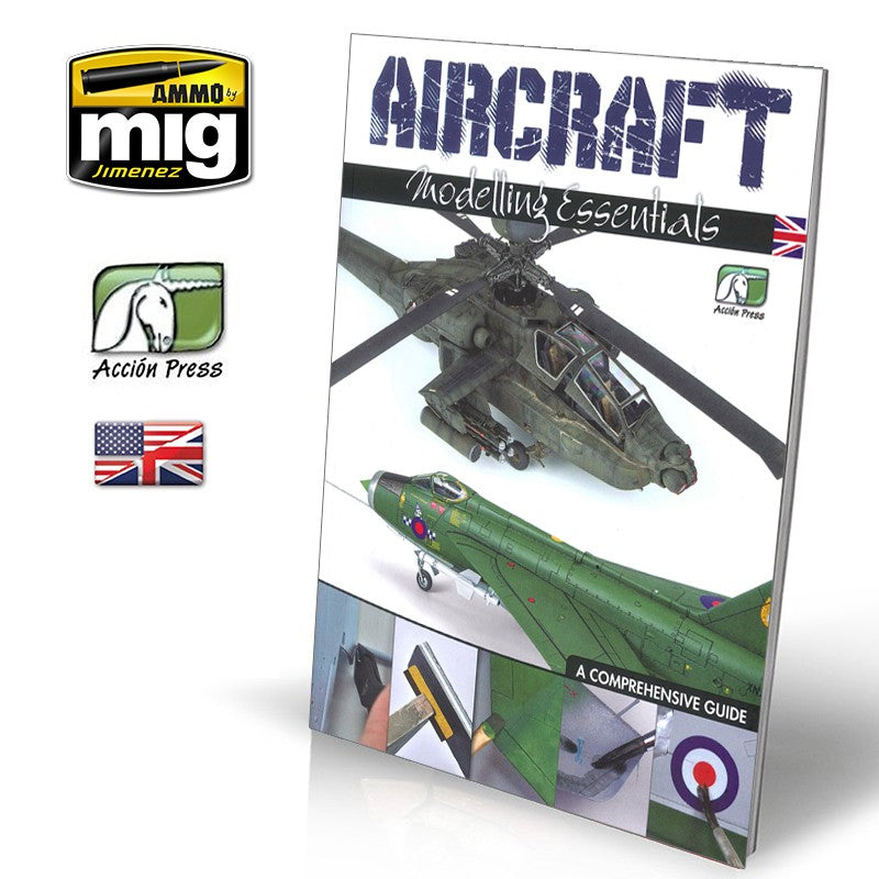 Ammo Mig Aircraft Modelling Essentials, A Comprehensive Guide (English)